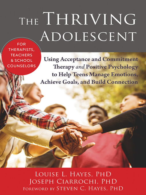 Title details for The Thriving Adolescent by Louise L. Hayes - Available